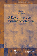 X-Ray Diffraction by Macromolecules [E-Book] /