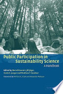 Public participation in sustainability science : a handbook /