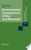 Environmental Consequences of War and Aftermath [E-Book] /