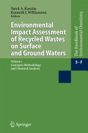 Water Pollution [E-Book] : Environmental Impact Assessment of Recycled Wastes on Surface and Ground Waters /
