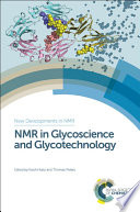 NMR in glycoscience and glycotechnology [E-Book] /