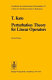 Perturbation theory for linear operators /