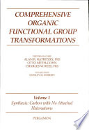Comprehensive organic functional group transformations. 1. Synthesis: carbon with no attached heteroatoms.