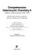 Comprehensive heterocyclic chemistry II. 10. Author and ring indexes : a review of the literature 1982 - 1995 : the structure, reactions, synthesis, and uses of heterocyclic compounds /
