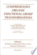 Comprehensive organic functional group transformations. 6. Synthesis: carbon with three or four attached heteroatoms.