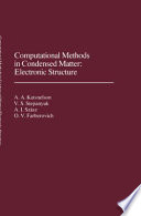 Computational methods in condensed matter : electronic structure /