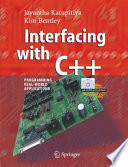 Interfacing with C++ [E-Book] : Programming Real-World Applications /