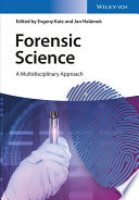 Forensic science : a multidisciplinary approach [E-Book] /