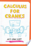Calculus for cranks [E-Book] /