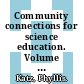 Community connections for science education. Volume 2, History and theory you can use / [E-Book]