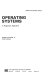 Operating systems : a pragmatic approach /