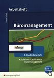 Büromanagement : Kaufmann/Kauffrau für Büromanagement ; Arbeitsheft ; 2. Ausbildungsjahr /