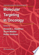 Molecular Targeting in Oncology [E-Book] /
