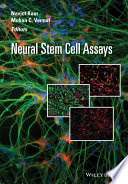Neural stem cell assays [E-Book] /