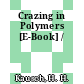 Crazing in Polymers [E-Book] /