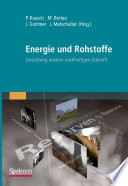 Energie und Rohstoffe [E-Book] : Gestaltung unserer nachhaltigen Zukunft /