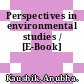 Perspectives in environmental studies / [E-Book]
