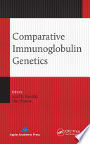 Comparative immunoglobulin genetics [E-Book] /