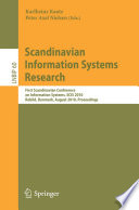 Scandinavian Information Systems Research [E-Book] : First Scandinavian Conference on Information Systems, SCIS 2010, Rebild, Denmark, August 20-22, 2010. Proceedings /