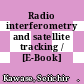 Radio interferometry and satellite tracking / [E-Book]