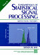 Fundamentals of statistical signal processing [1] : Estimation theory /