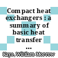 Compact heat exchangers : a summary of basic heat transfer and flow friction design data /