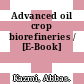 Advanced oil crop biorefineries / [E-Book]