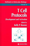 T cell protocols : development and activation /