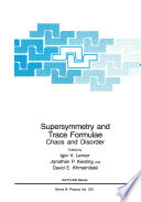 Supersymmetry and Trace Formulae [E-Book] : Chaos and Disorder /
