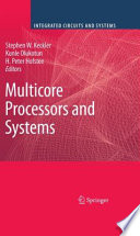 Multicore Processors and Systems [E-Book] /
