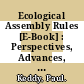 Ecological Assembly Rules [E-Book] : Perspectives, Advances, Retreats /