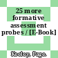 25 more formative assessment probes / [E-Book]