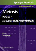 Meiosis [E-Book] : Volume 1, Molecular and Genetic Methods /