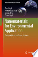 Nanomaterials for Environmental Application [E-Book] : Fuel Additives for Diesel Engines /