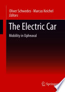 The Electric Car [E-Book] : Mobility in Upheaval /