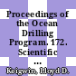 Proceedings of the Ocean Drilling Program. 172. Scientific results : Northwest Atlantic sediments drifts : covering leg 172 of the cruises of the drilling vessel JOIDES Resolution, Charleston, South Carolina, to Lisbon, Portugal, sites 1054 - 1064, 14 February-15 April 1997 /