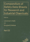 Compendium of safety data sheets for research and industrial chemicals vol 0001.