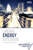 Urban energy systems : an integrated approach [E-Book] /