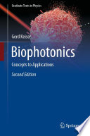 Biophotonics [E-Book] : Concepts to Applications /