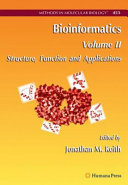 Bioinformatics. 2. Structure, function and applications [E-Book] /
