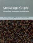 Knowledge graphs : fundamentals, techniques, and applications /