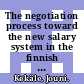 The negotiation process toward the new salary system in the finnish university sector [E-Book] /