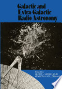 Galactic and Extra-Galactic Radio Astronomy [E-Book] /