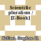 Scientific pluralism / [E-Book]