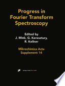 Progress in Fourier Transform Spectroscopy [E-Book] : Proceedings of the 10th International Conference, August 27 – September 1, 1995, Budapest, Hungary /