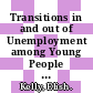 Transitions in and out of Unemployment among Young People in the Irish Recession [E-Book] /