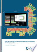 Route choice modelling and runtime optimisation for simulation of building evacuation /
