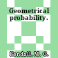 Geometrical probability.