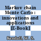Markov chain Monte Carlo : innovations and applications [E-Book] /