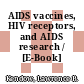 AIDS vaccines, HIV receptors, and AIDS research / [E-Book]